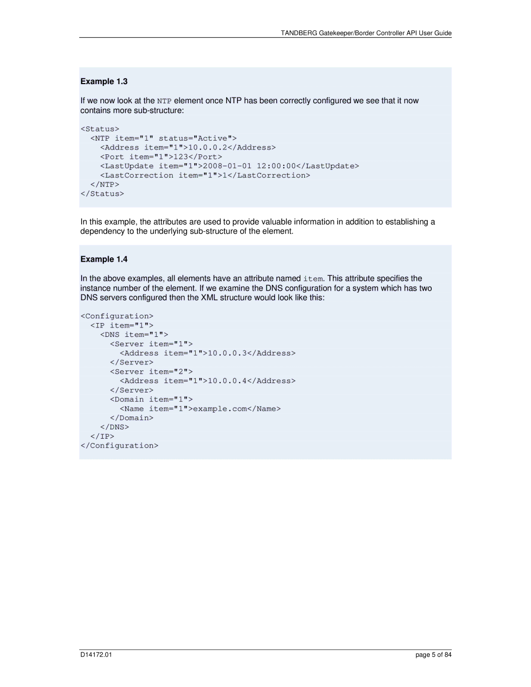 TANDBERG D14172.01 manual NTP Status, Server item=2, Domain item=1 DNS Configuration 