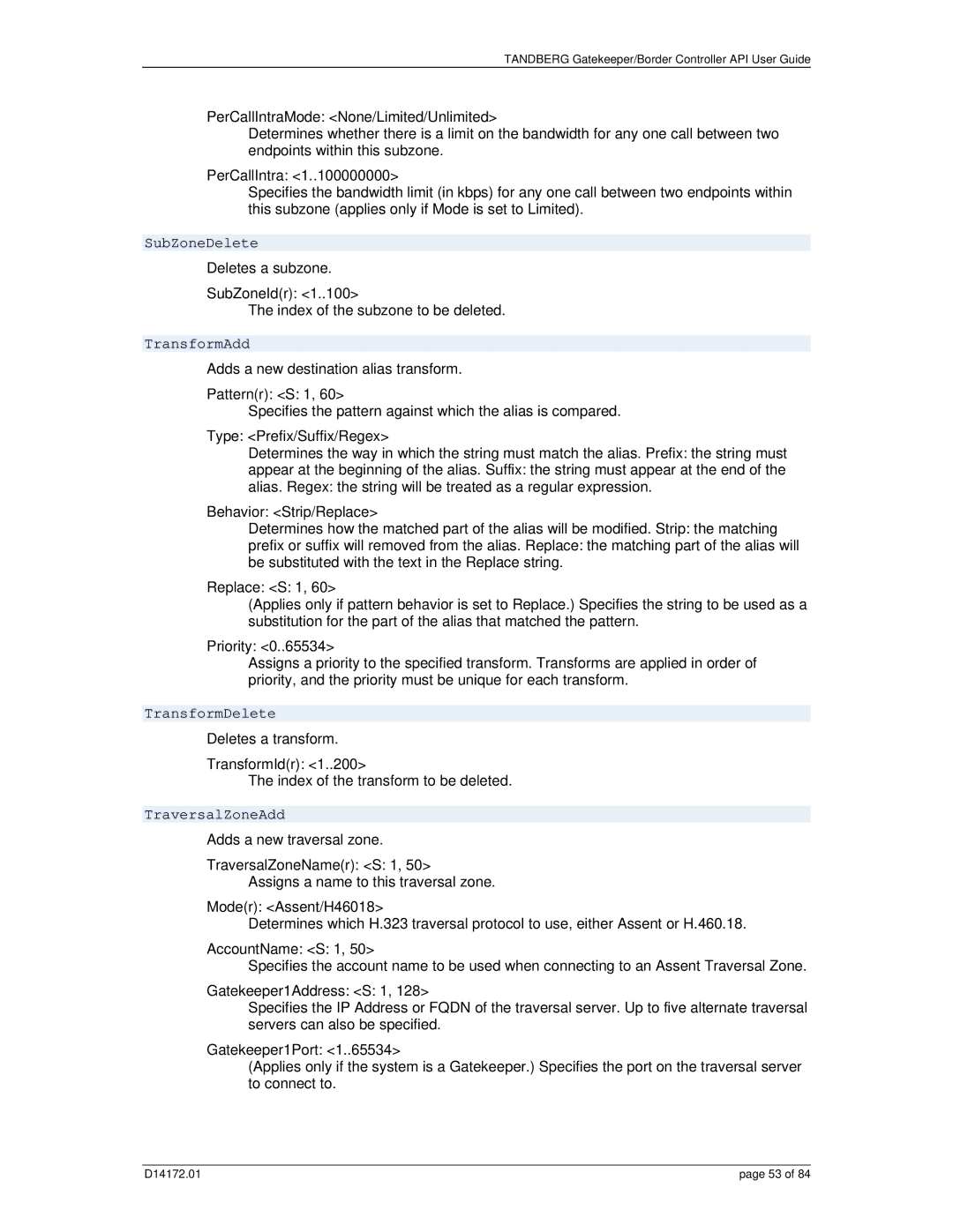 TANDBERG D14172.01 manual SubZoneDelete 