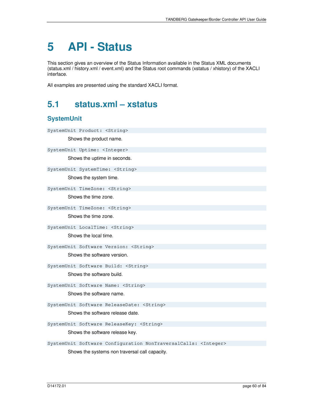 TANDBERG D14172.01 manual Status.xml xstatus, SystemUnit 