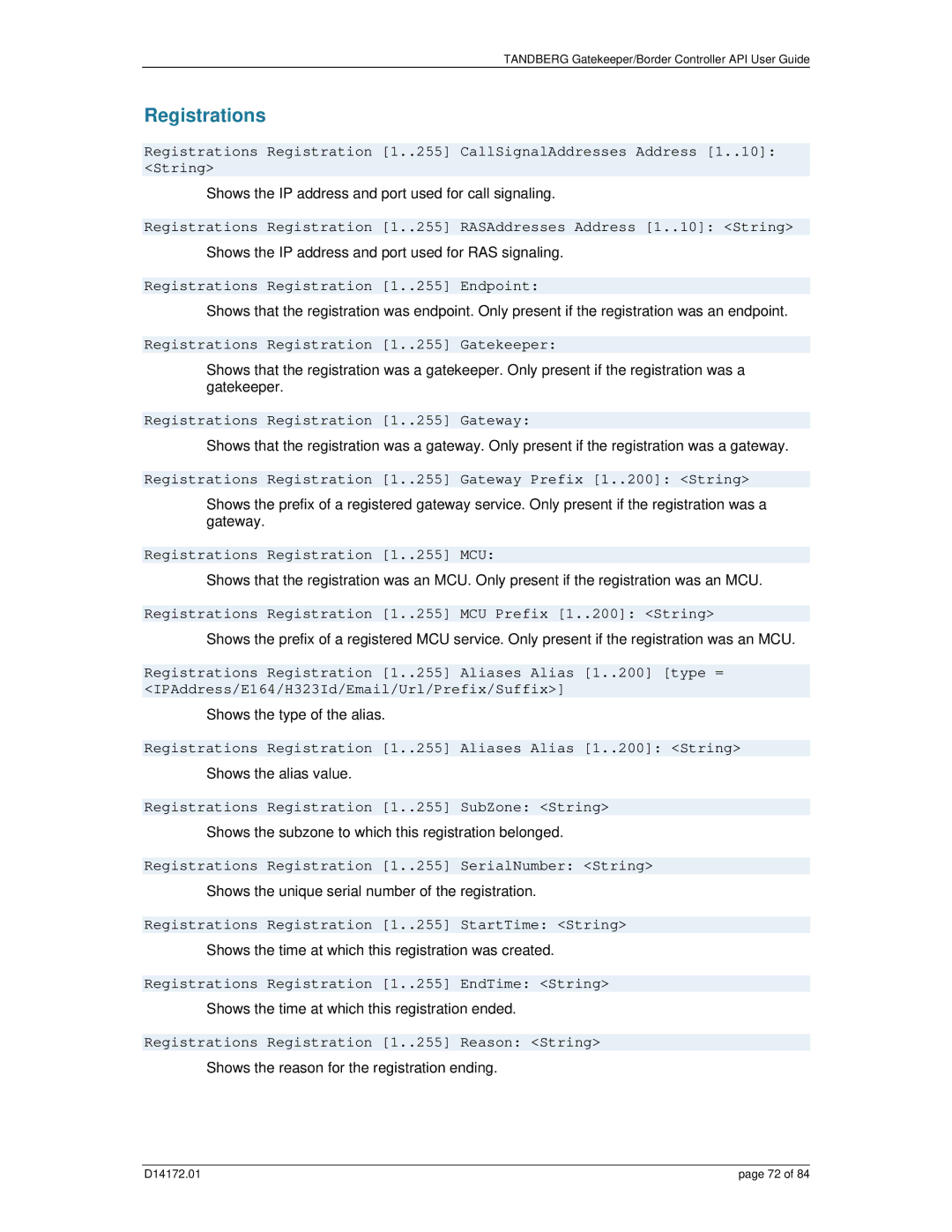 TANDBERG D14172.01 manual Registrations Registration 1..255 Endpoint, Registrations Registration 1..255 Gatekeeper 