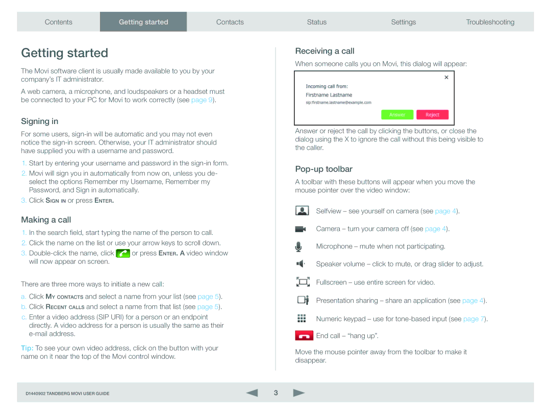 TANDBERG D1440902 manual Getting started, Signing, Making a call, Receiving a call, Pop-up toolbar 