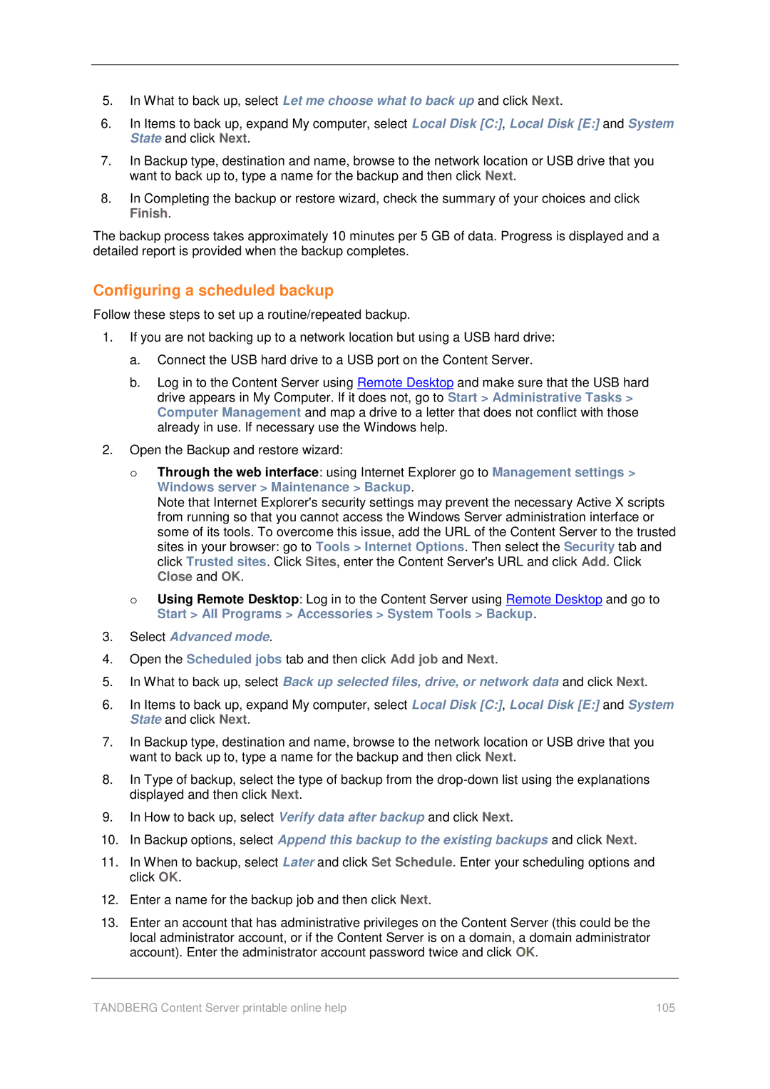 TANDBERG D1459501 manual Configuring a scheduled backup, Select Advanced mode 