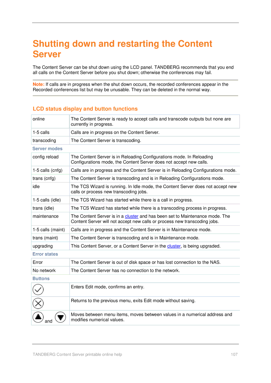 TANDBERG D1459501 Shutting down and restarting the Content Server, LCD status display and button functions, Server modes 