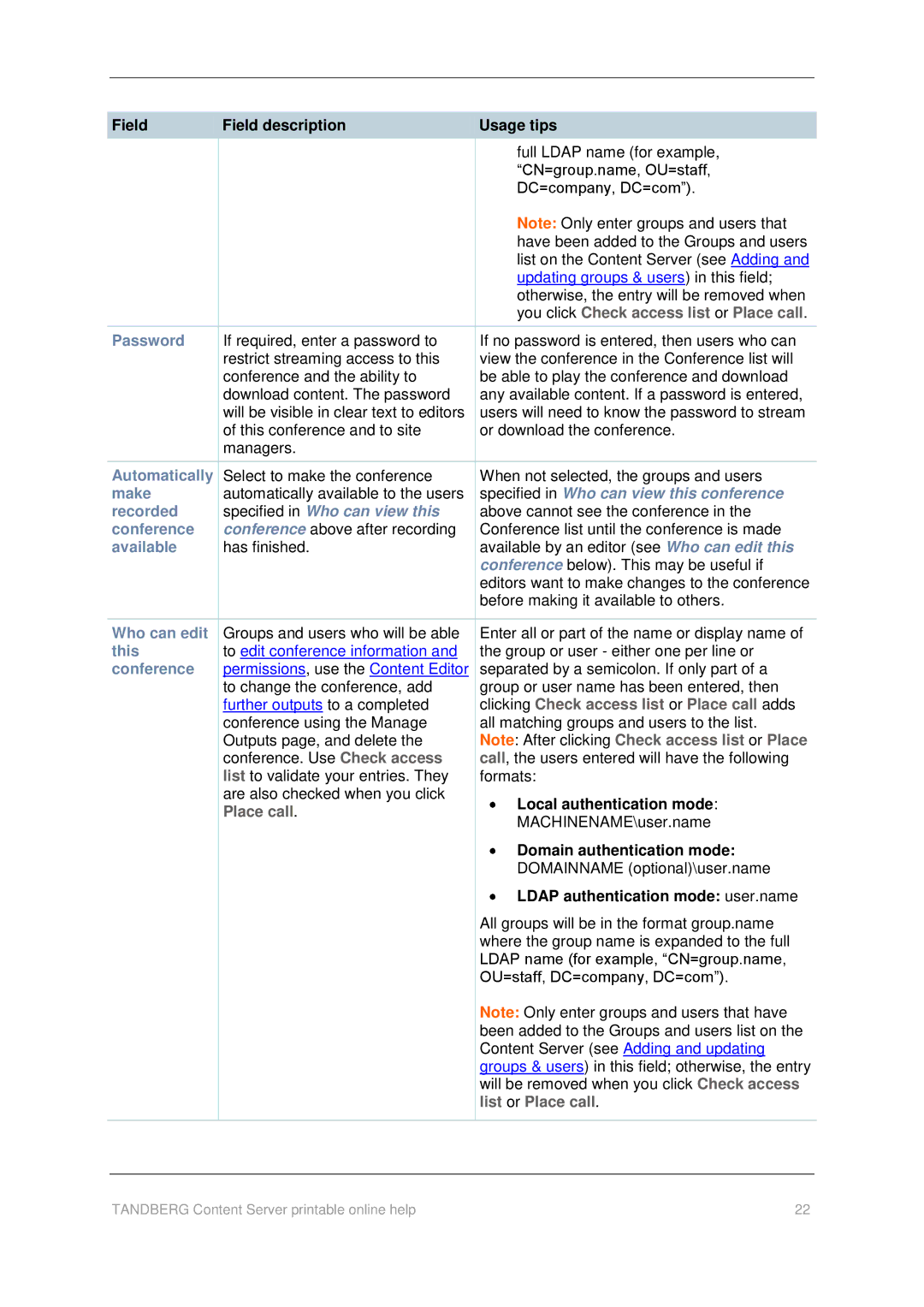 TANDBERG D1459501 manual Specified in Who can view this conference 