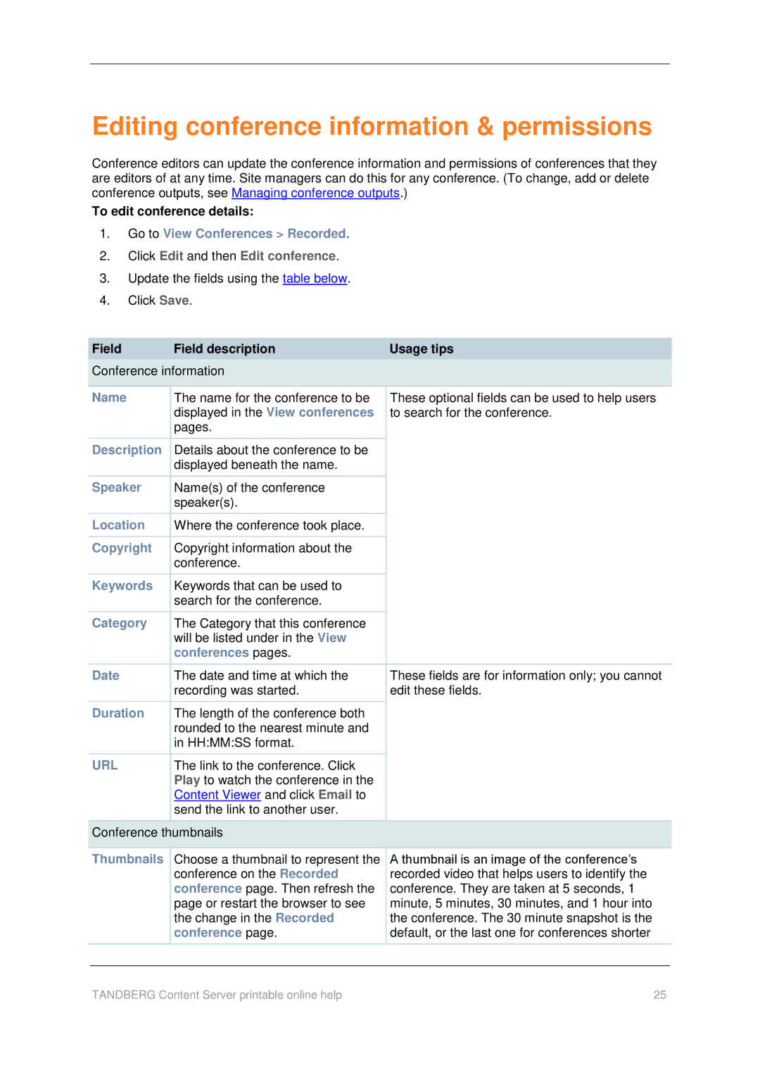 TANDBERG D1459501 Editing conference information & permissions, Go to View Conferences Recorded, Conferences pages Date 