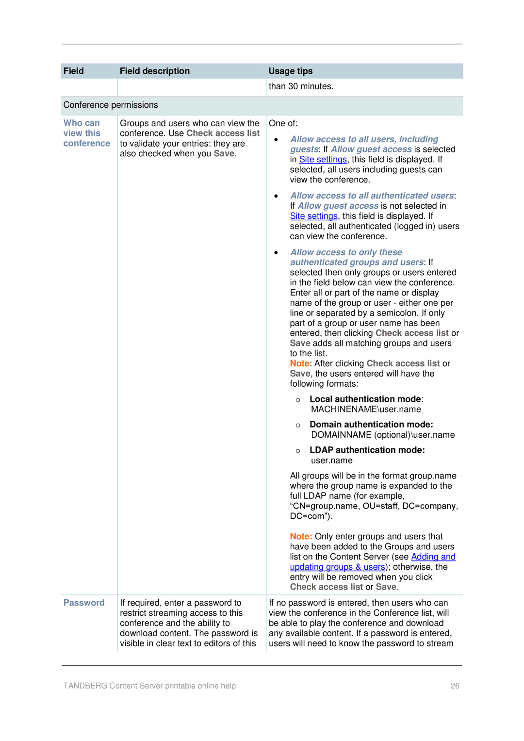 TANDBERG D1459501 manual Who can, View this, Allow access to all users, including, Guests If Allow guest access is selected 