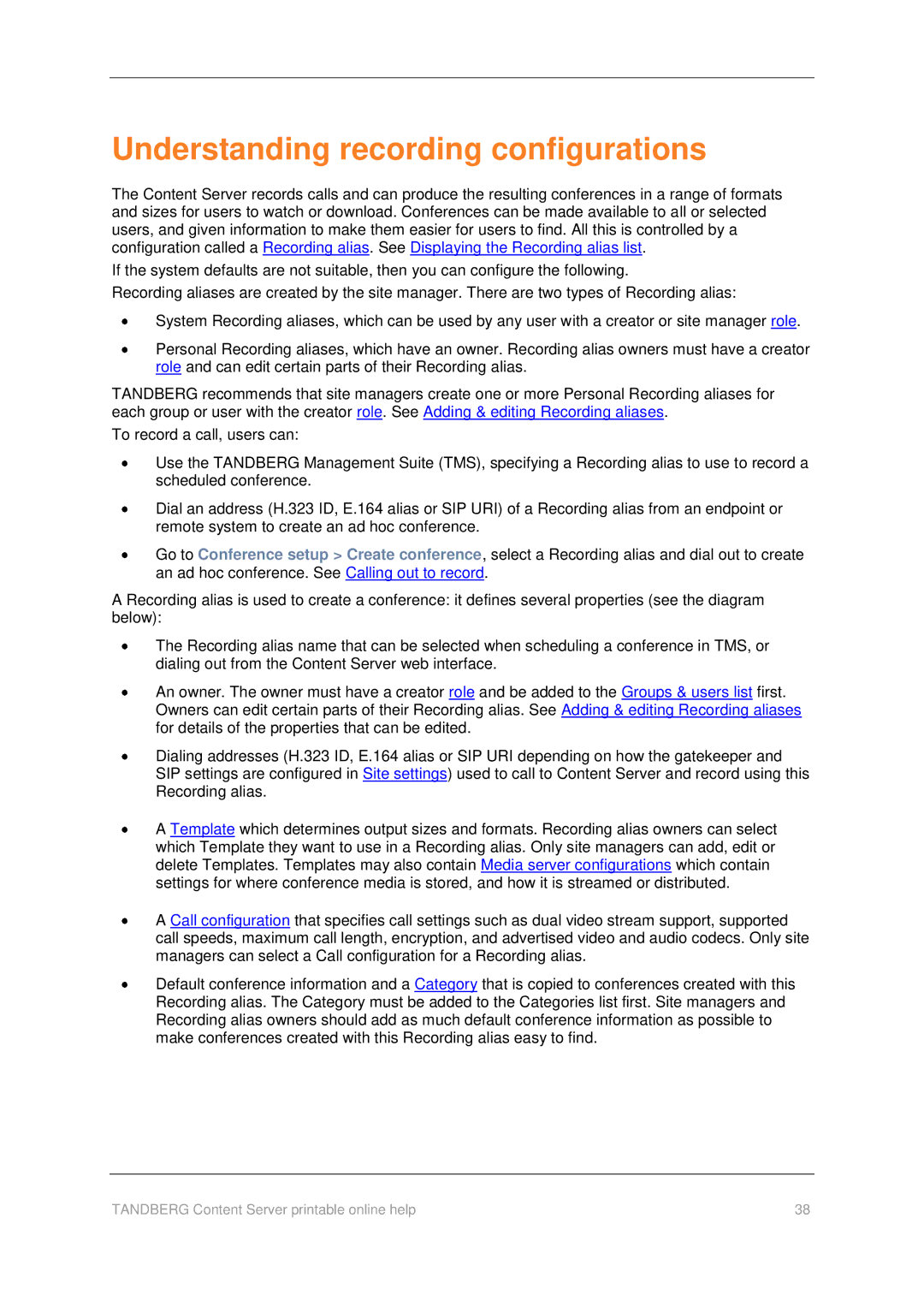 TANDBERG D1459501 manual Understanding recording configurations 