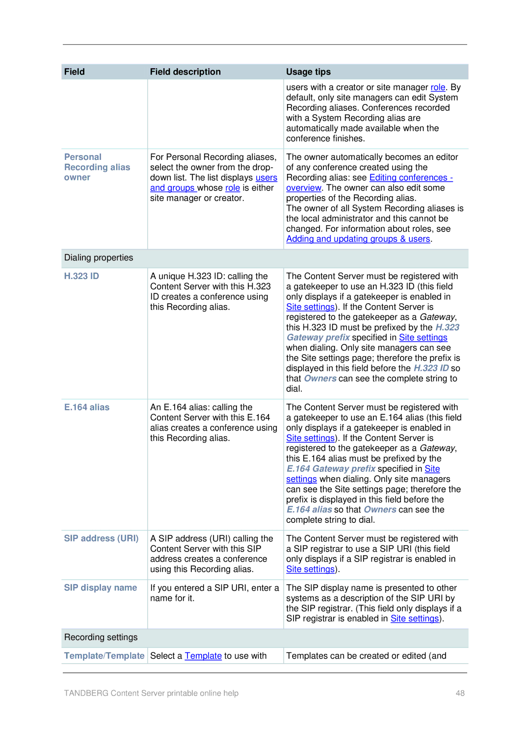 TANDBERG D1459501 manual Gateway prefix specified in Site settings, Alias so that Owners can see 