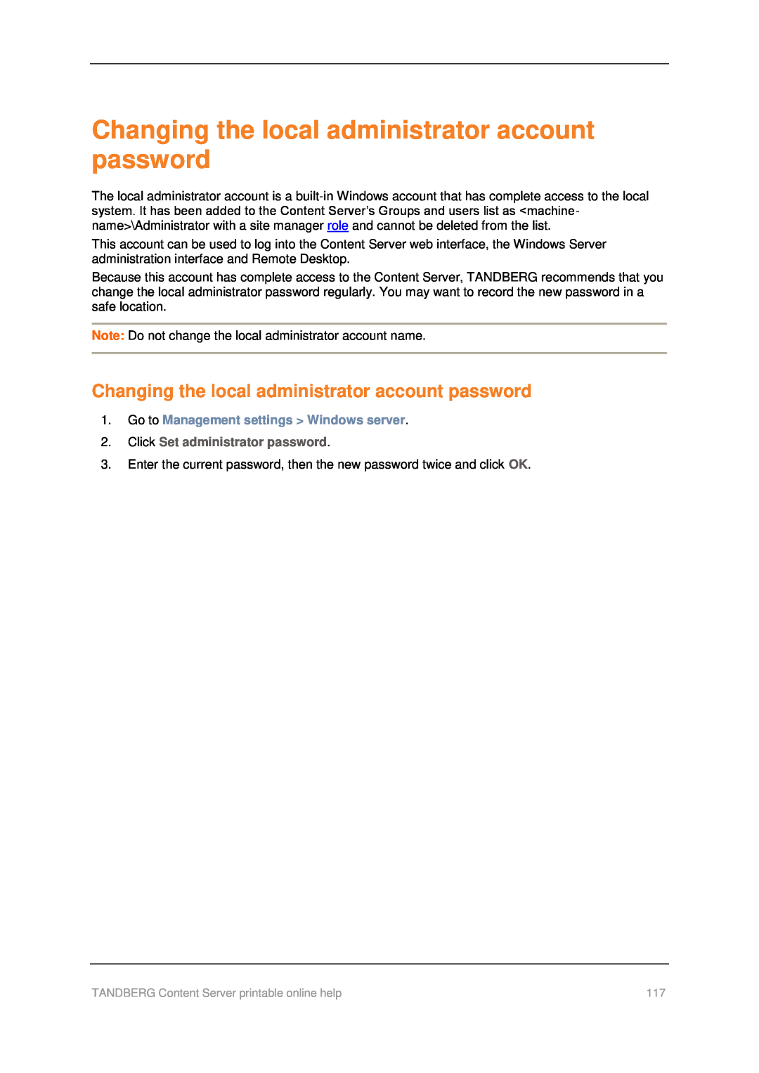TANDBERG D1459501 manual Changing the local administrator account password, Click Set administrator password 