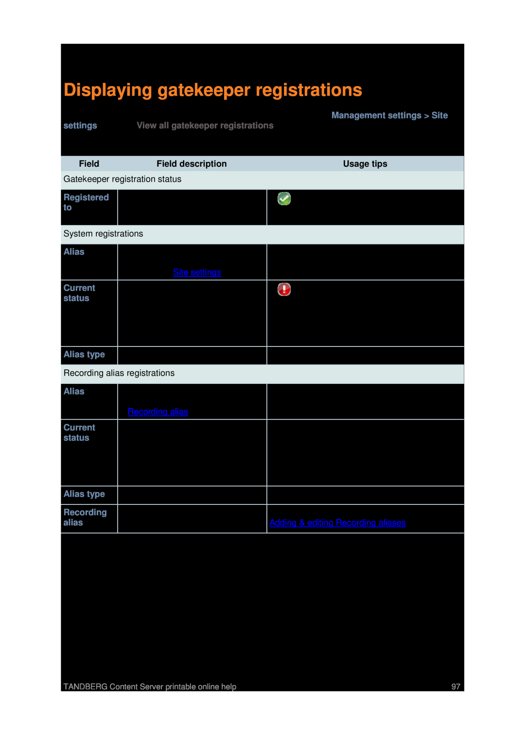 TANDBERG D1459501 manual Displaying gatekeeper registrations, Field description, Usage tips, a Recording alias 