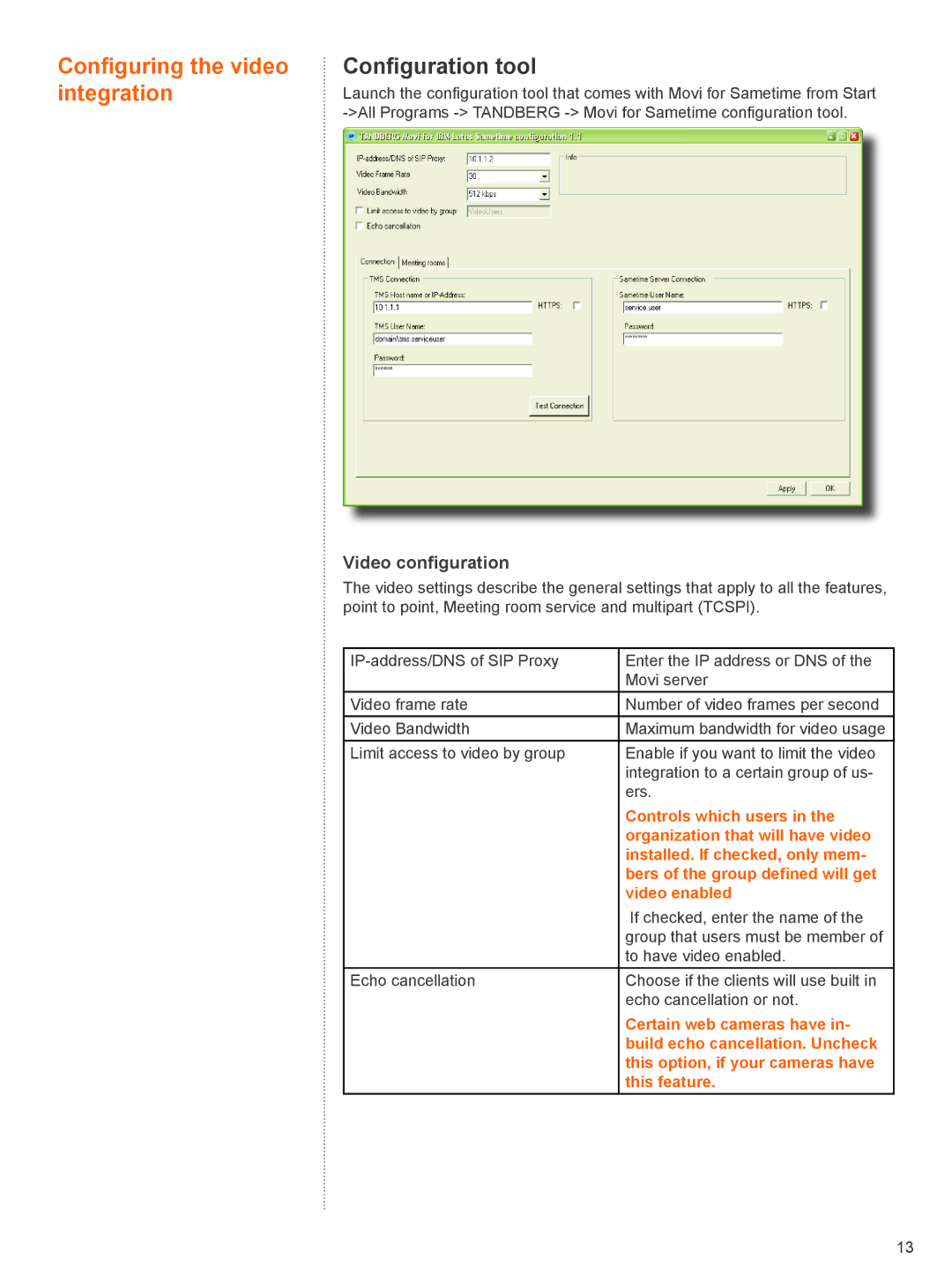 TANDBERG D4068 installation manual Integration, Video configuration 