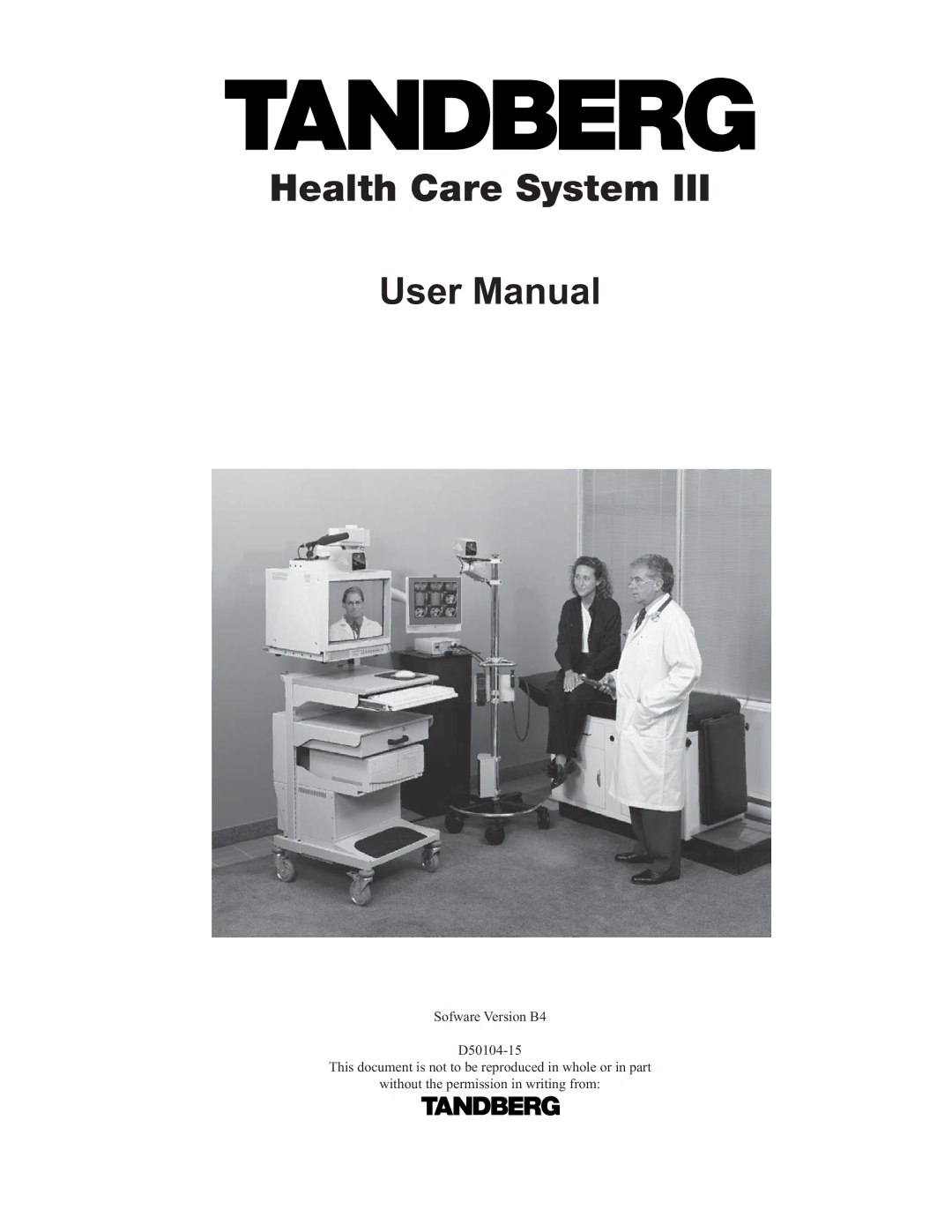 TANDBERG D50104-15 user manual Health Care System 