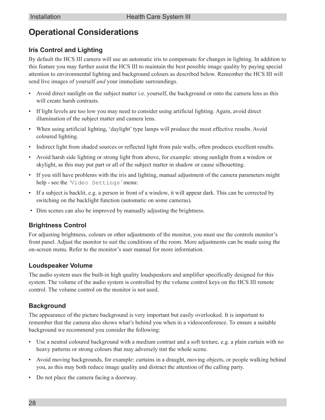 TANDBERG D50104-15 user manual Operational Considerations, Iris Control and Lighting, Brightness Control Loudspeaker Volume 