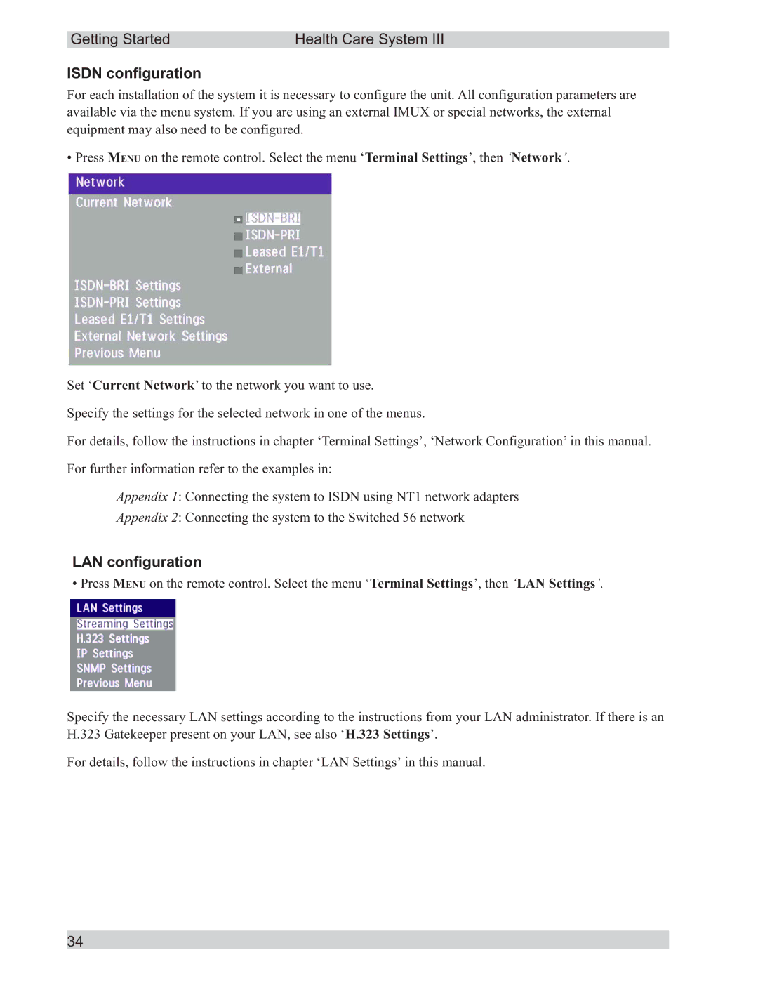 TANDBERG D50104-15 user manual Isdn configuration, LAN configuration 