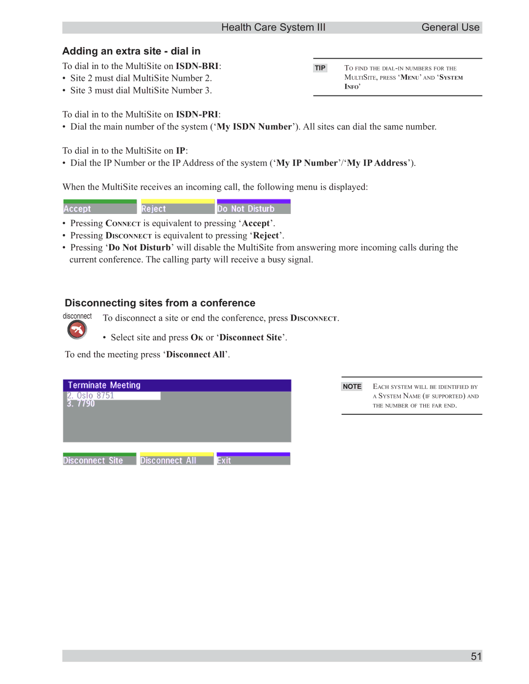 TANDBERG D50104-15 user manual Adding an extra site dial, Disconnecting sites from a conference 