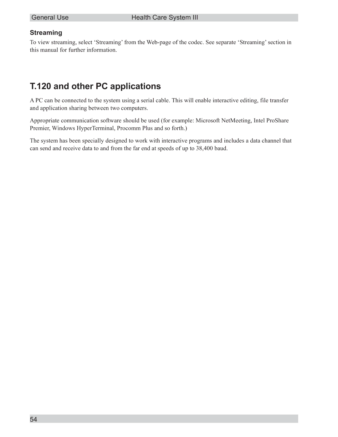 TANDBERG D50104-15 user manual Other PC applications, Streaming 