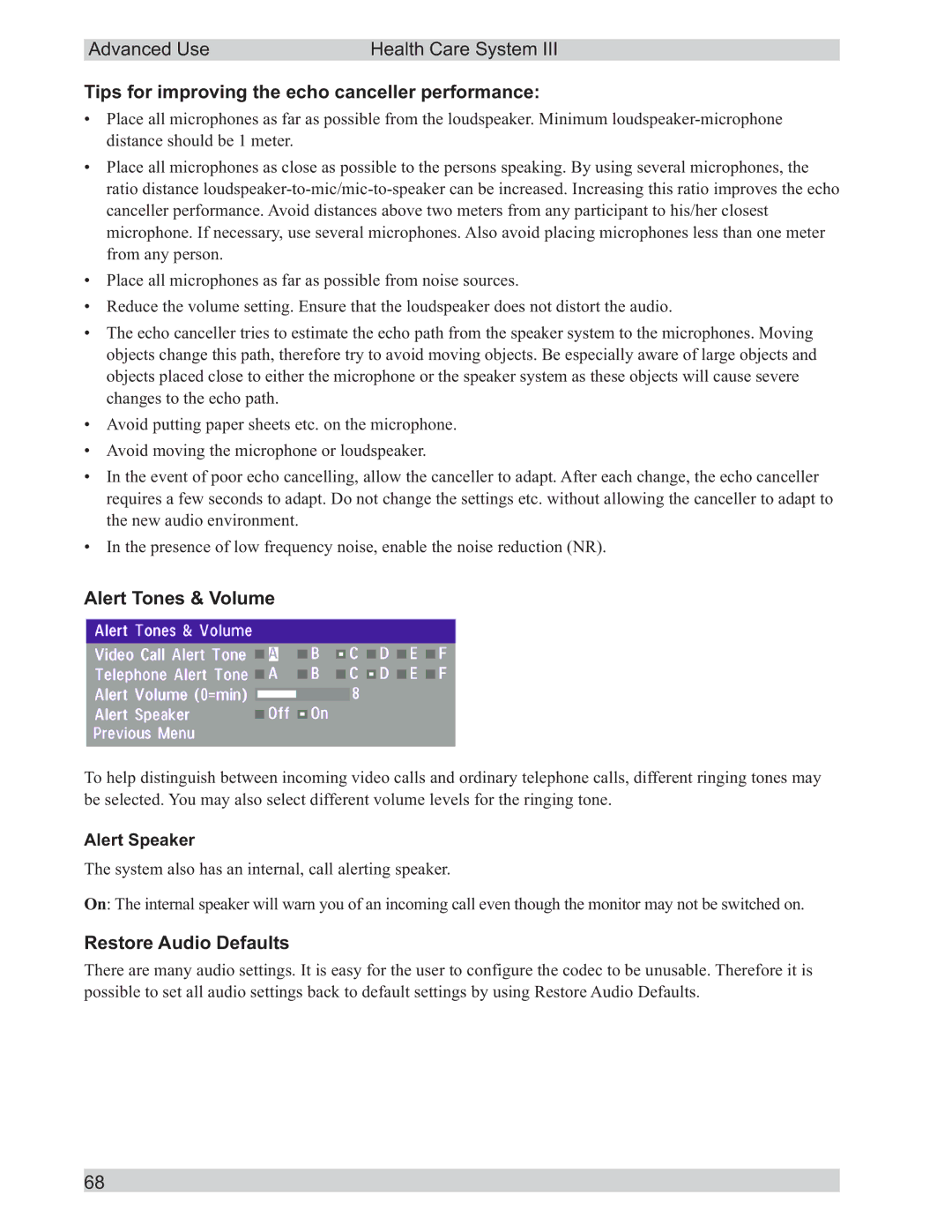 TANDBERG D50104-15 Tips for improving the echo canceller performance, Alert Tones & Volume, Restore Audio Defaults 