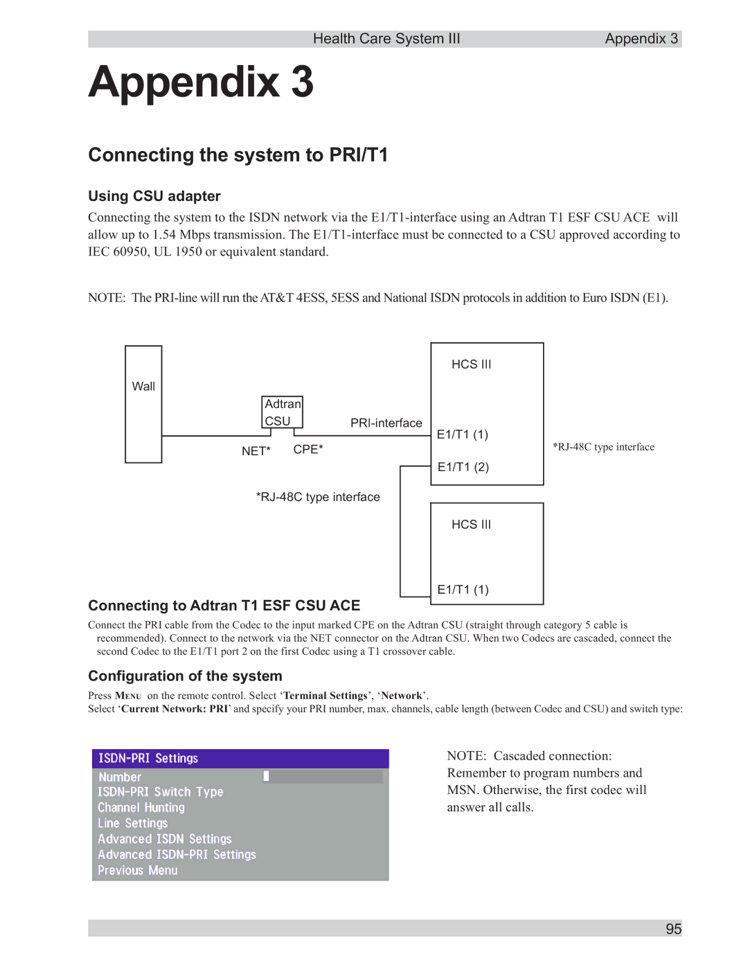 TANDBERG D50104-15 user manual Connecting the system to PRI/T1, Using CSU adapter, Connecting to Adtran T1 ESF CSU ACE 