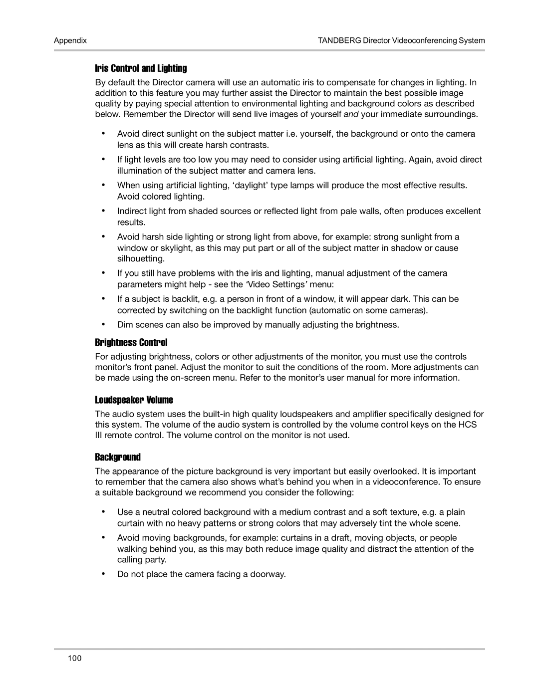 TANDBERG D5016402 user manual Iris Control and Lighting, Brightness Control Loudspeaker Volume, Background 