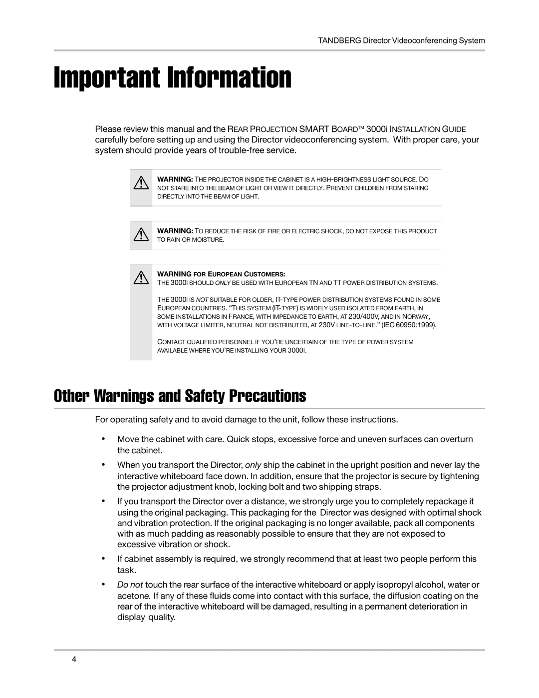 TANDBERG D5016402 user manual Important Information, Other Warnings and Safety Precautions 