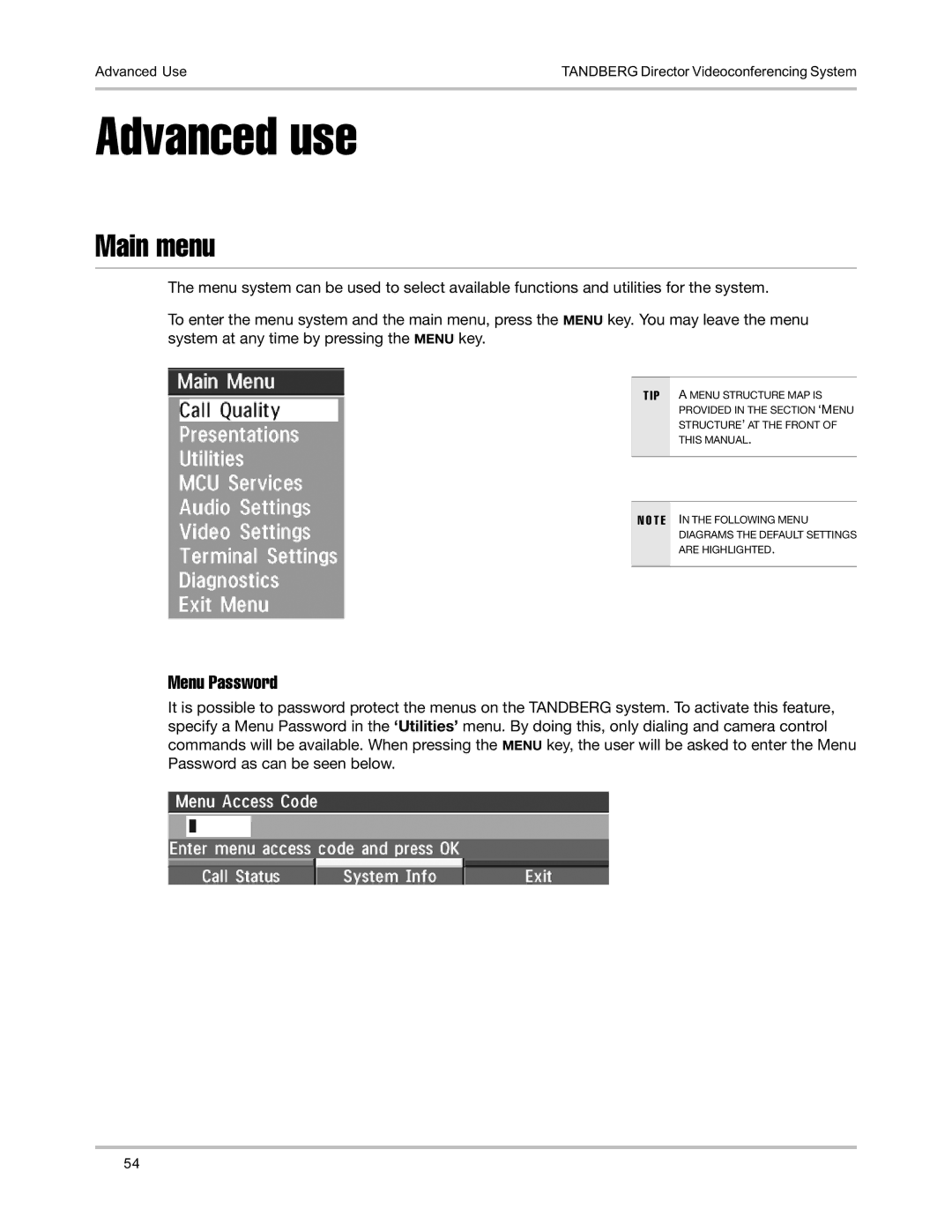 TANDBERG D5016402 user manual Advanced use, Main menu, Menu Password 