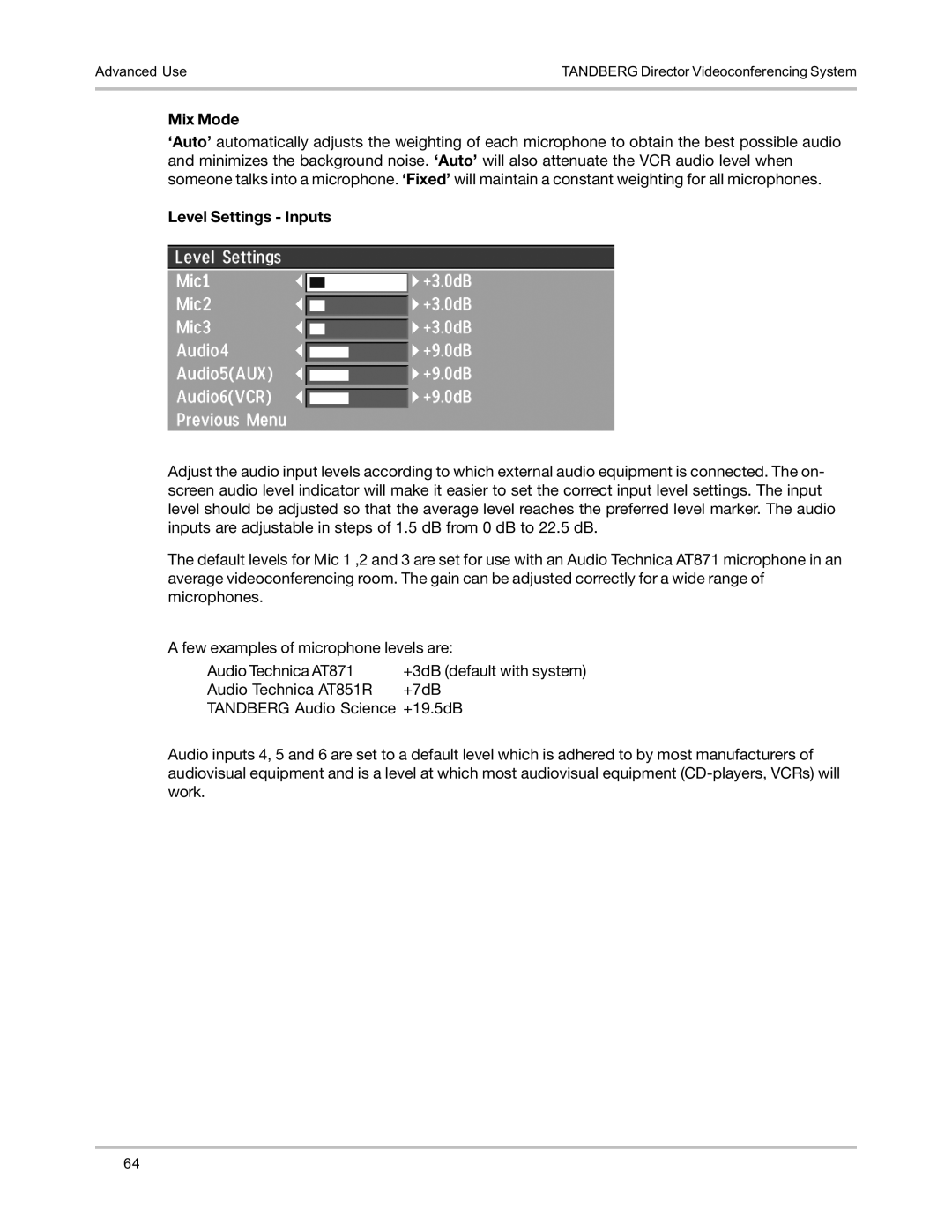 TANDBERG D5016402 user manual Mix Mode, Level Settings Inputs 