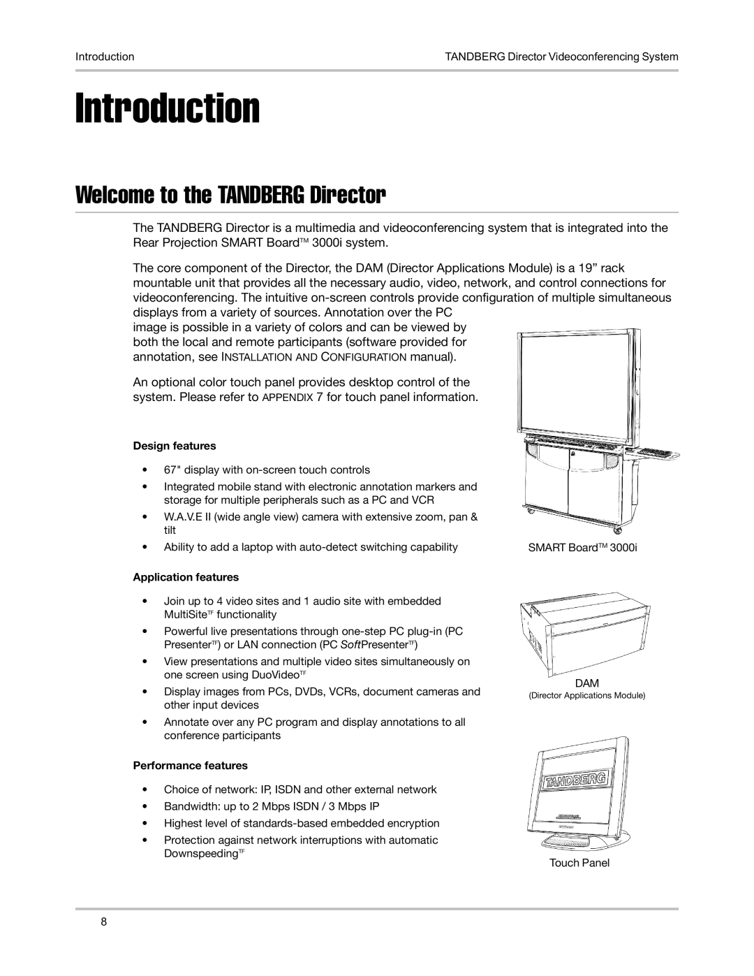 TANDBERG D5016402 user manual Introduction, Welcome to the Tandberg Director 