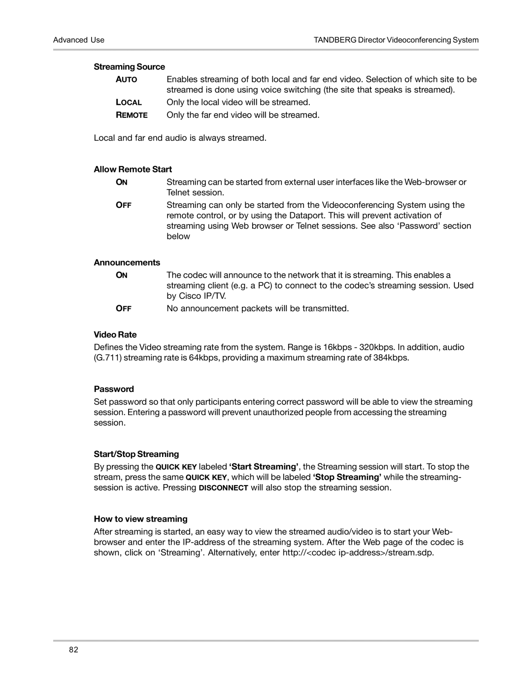 TANDBERG D5016402 Streaming Source, Allow Remote Start, Announcements, No announcement packets will be transmitted 