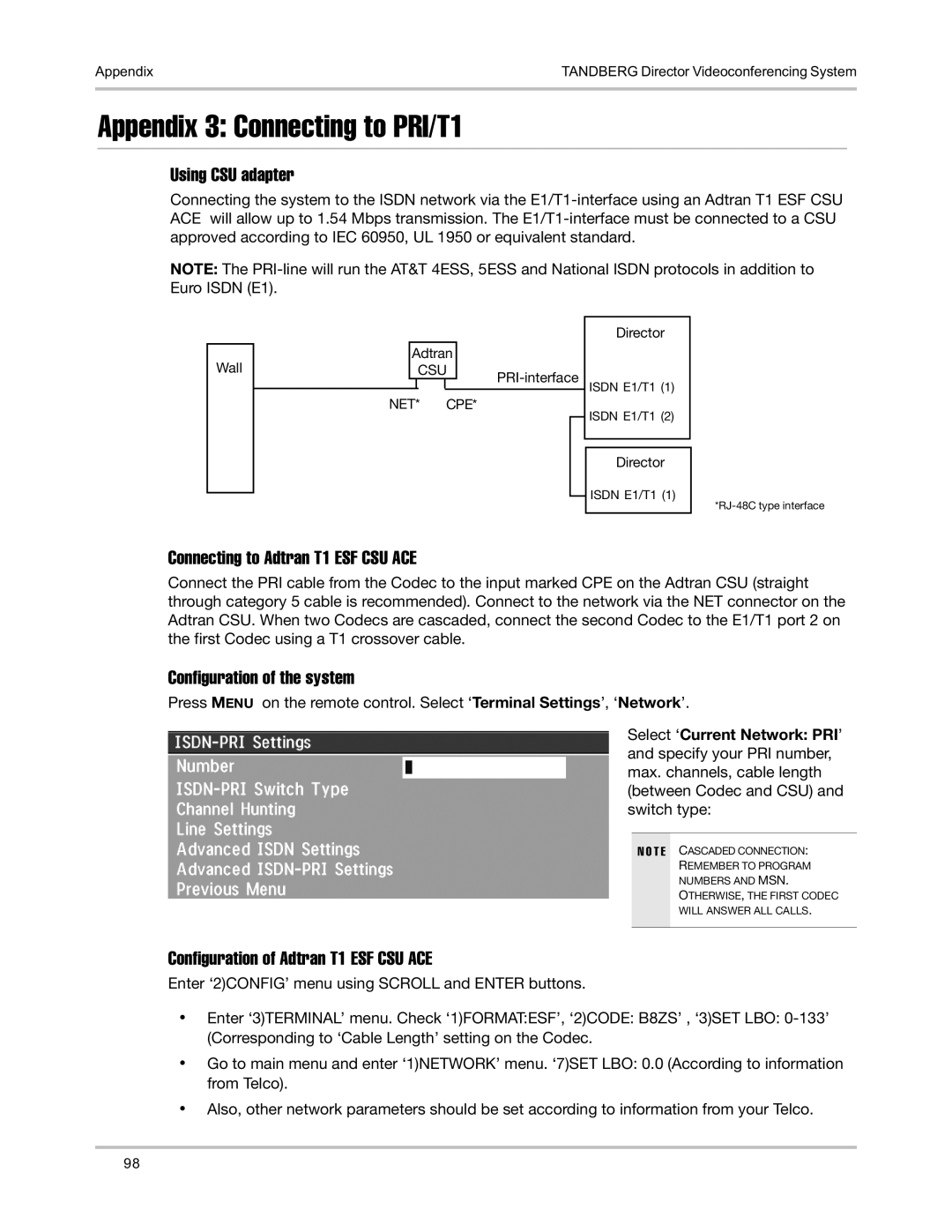 TANDBERG D5016402 user manual Appendix 3 Connecting to PRI/T1, Using CSU adapter, Connecting to Adtran T1 ESF CSU ACE 