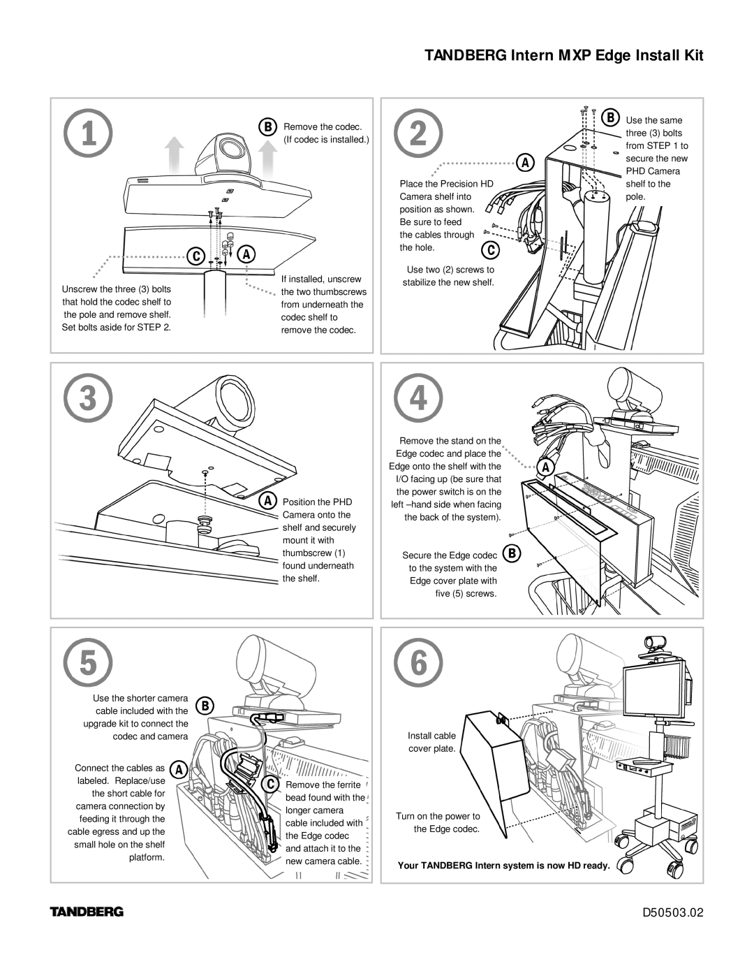 TANDBERG D50503.02 manual Tandberg Intern MXP Edge Install Kit 