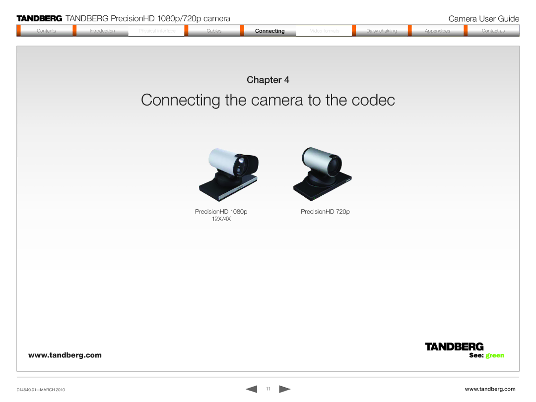 Tandberg Data 1080P manual Connecting the camera to the codec 