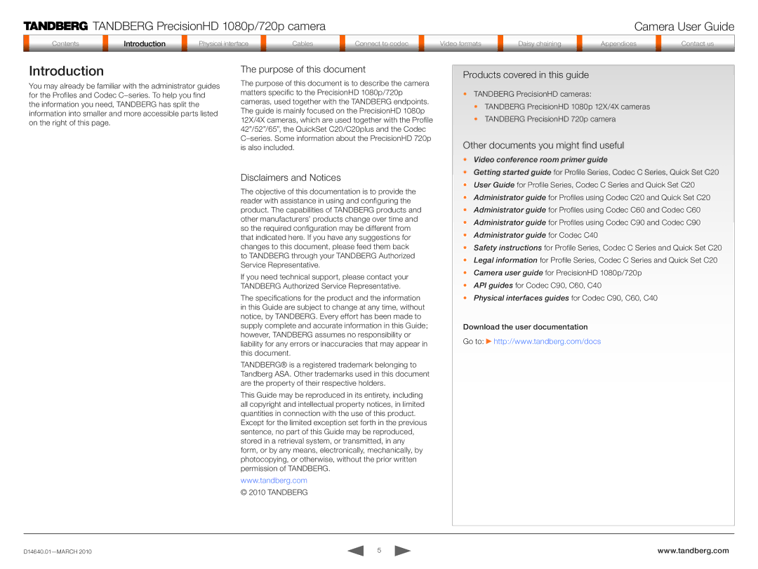 Tandberg Data 1080P manual Introduction, Purpose of this document, Disclaimers and Notices, Products covered in this guide 