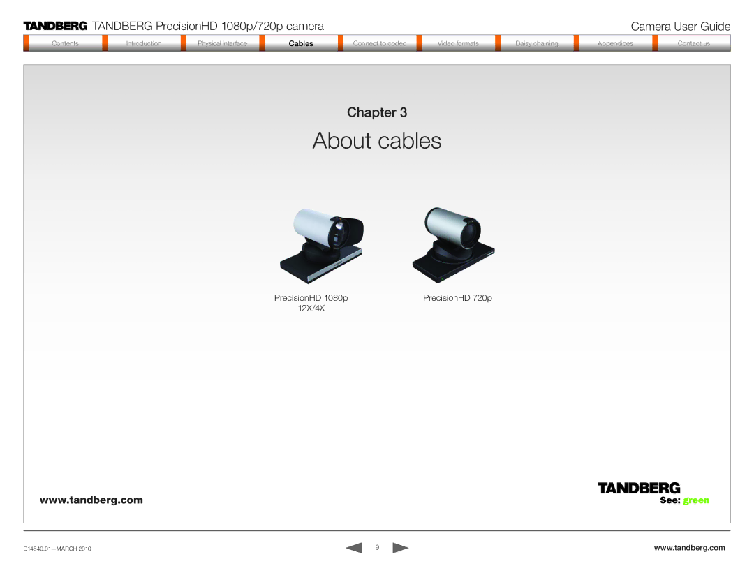 Tandberg Data 1080P manual About cables, Cablesless 