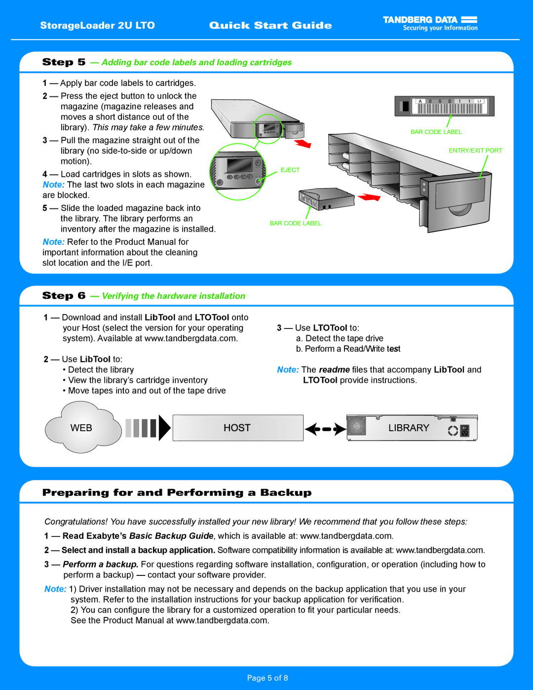 Tandberg Data 2U LTO Preparing for and Performing a Backup, Adding bar code labels and loading cartridges, Use LTOTool to 