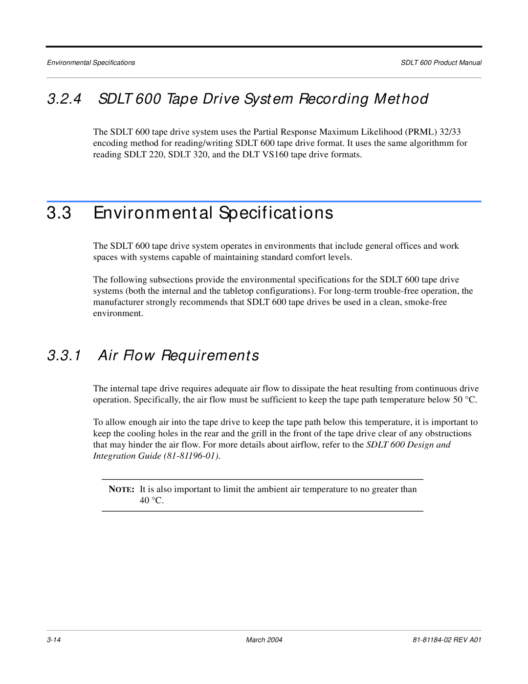 Tandberg Data manual Environmental Specifications, Sdlt 600 Tape Drive System Recording Method, Air Flow Requirements 