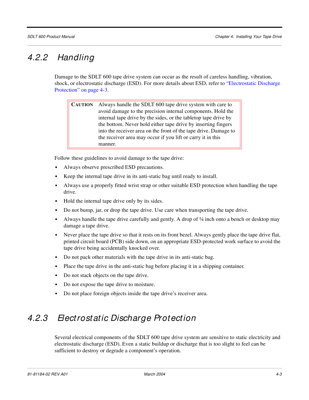 Tandberg Data 600 manual Handling, Electrostatic Discharge Protection 