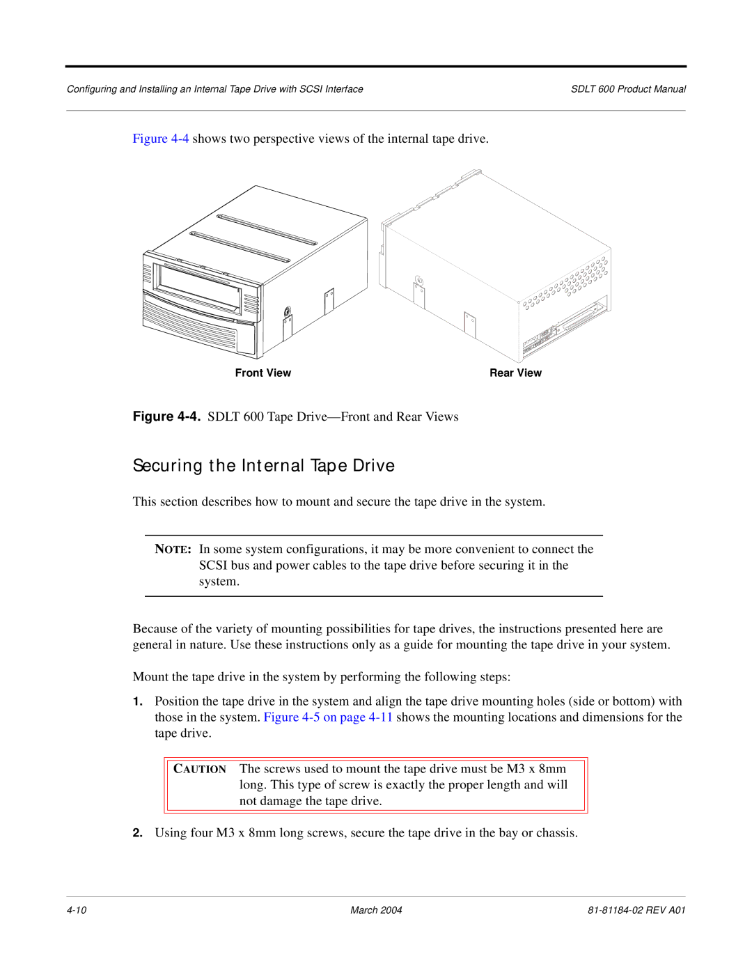 Tandberg Data 600 manual Securing the Internal Tape Drive 