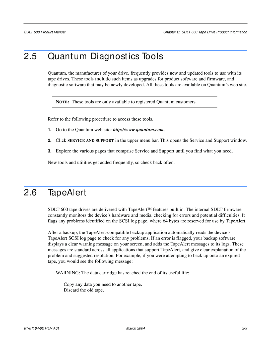 Tandberg Data 600 manual Quantum Diagnostics Tools, TapeAlert 