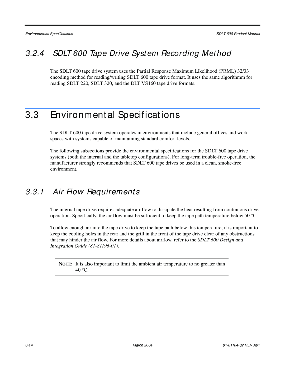 Tandberg Data manual Environmental Specifications, SDLT 600 Tape Drive System Recording Method, Air Flow Requirements 