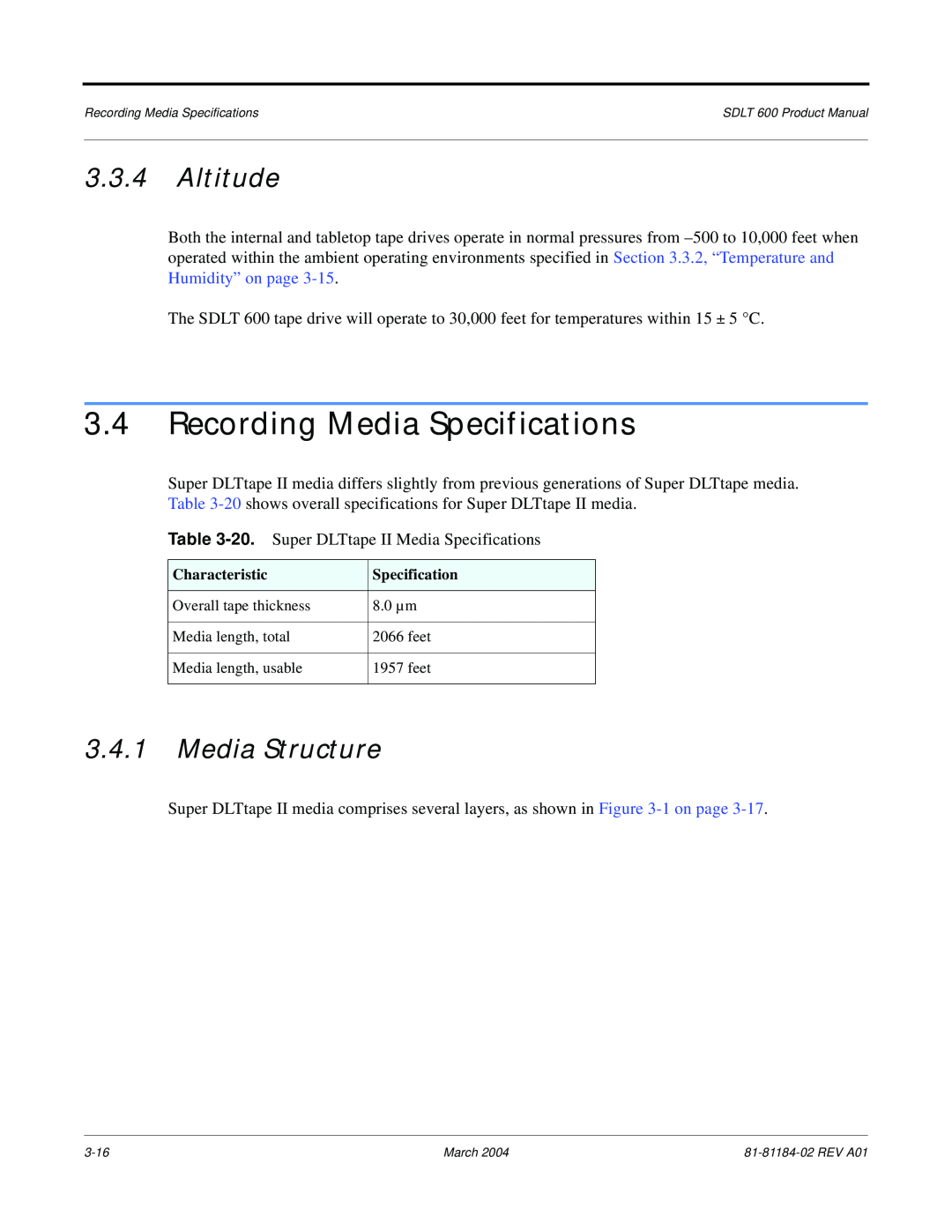 Tandberg Data 600 manual Recording Media Specifications, Altitude, Media Structure 