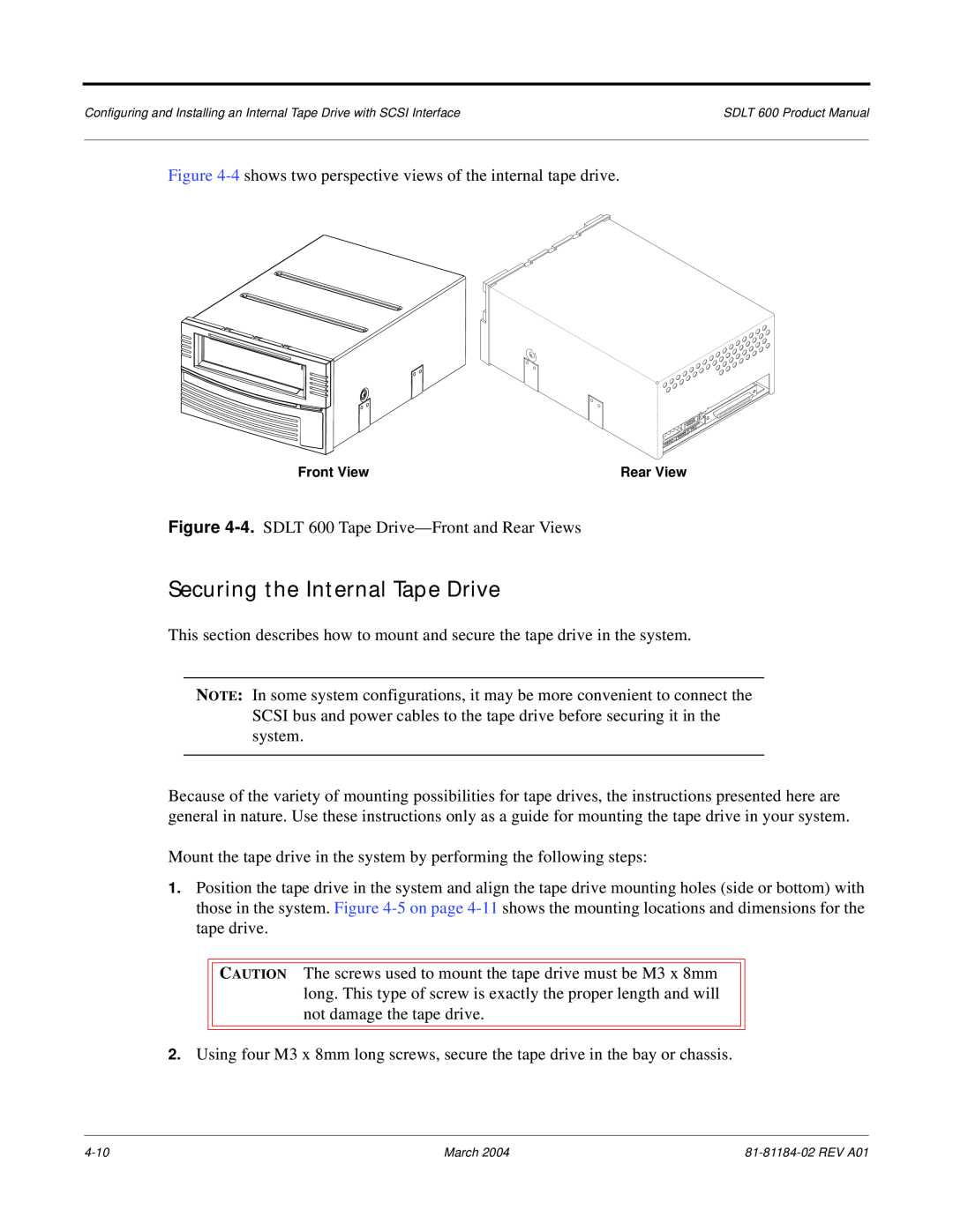 Tandberg Data 600 manual Securing the Internal Tape Drive 