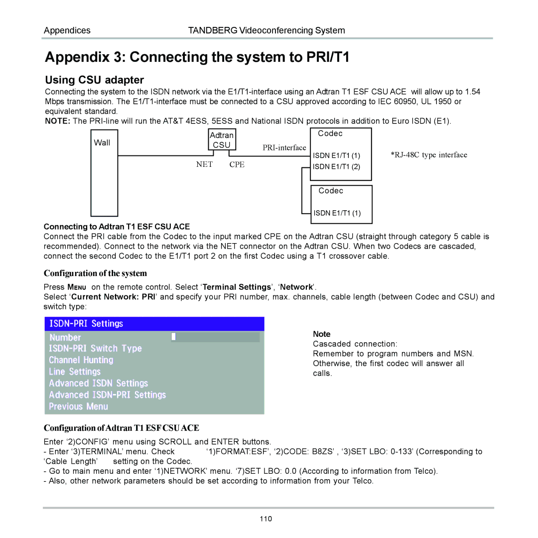 Tandberg Data 7000 manual Appendix 3 Connecting the system to PRI/T1, Using CSU adapter 