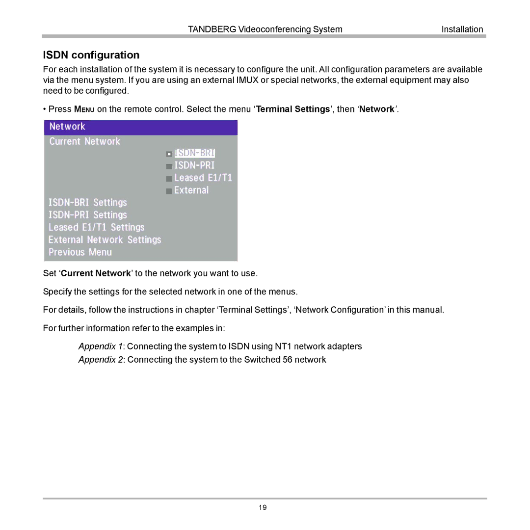 Tandberg Data 7000 manual Isdn configuration 