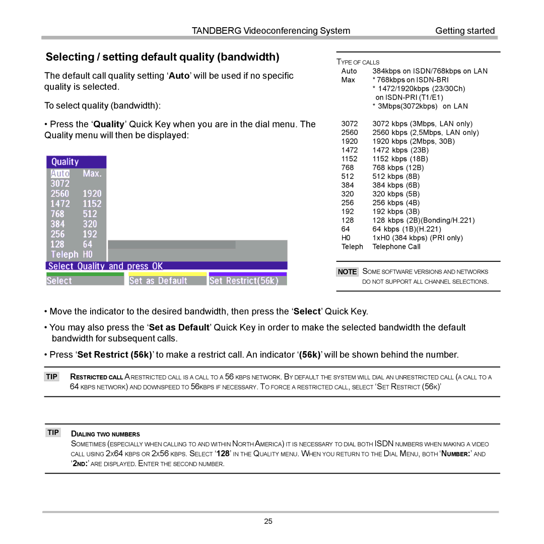 Tandberg Data 7000 manual Selecting / setting default quality bandwidth 