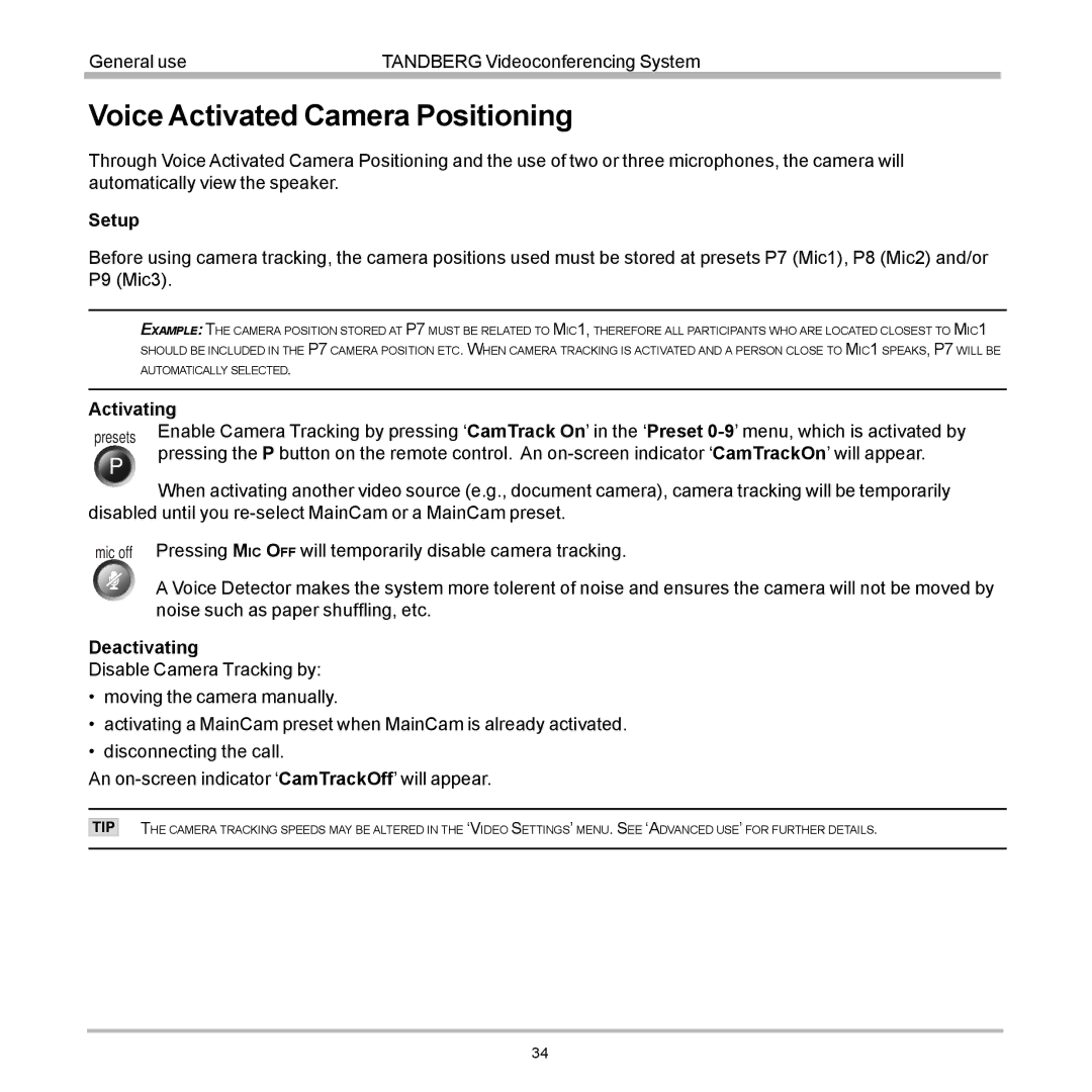 Tandberg Data 7000 manual Voice Activated Camera Positioning 