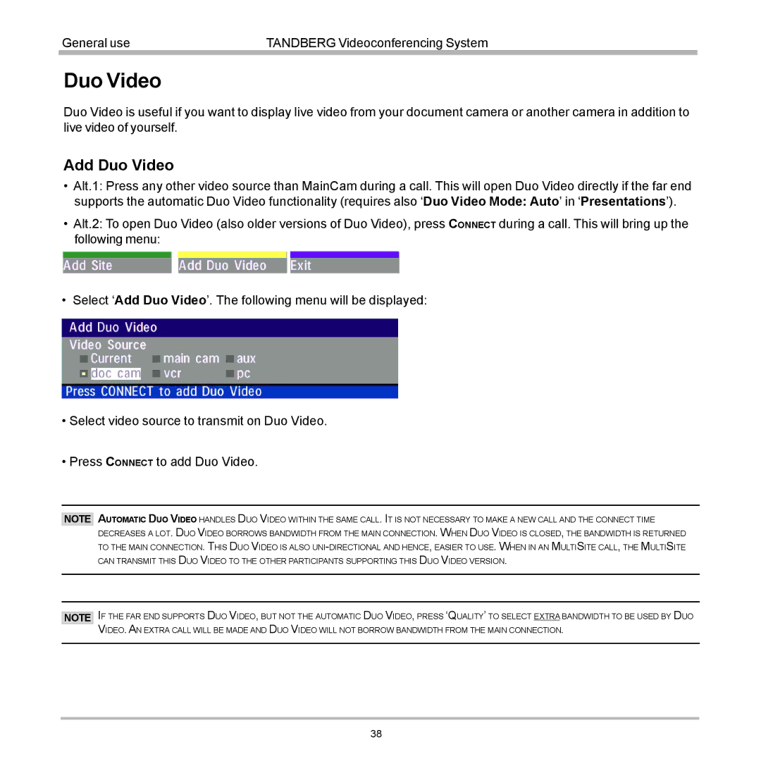 Tandberg Data 7000 manual Add Duo Video 