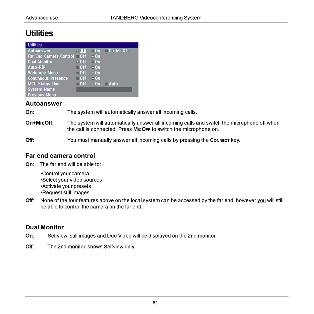 Tandberg Data 7000 manual Utilities, Autoanswer, Far end camera control, Dual Monitor 