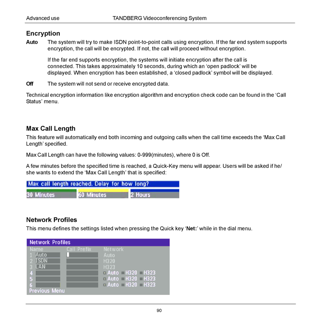 Tandberg Data 7000 manual Encryption, Max Call Length, Network Profiles 