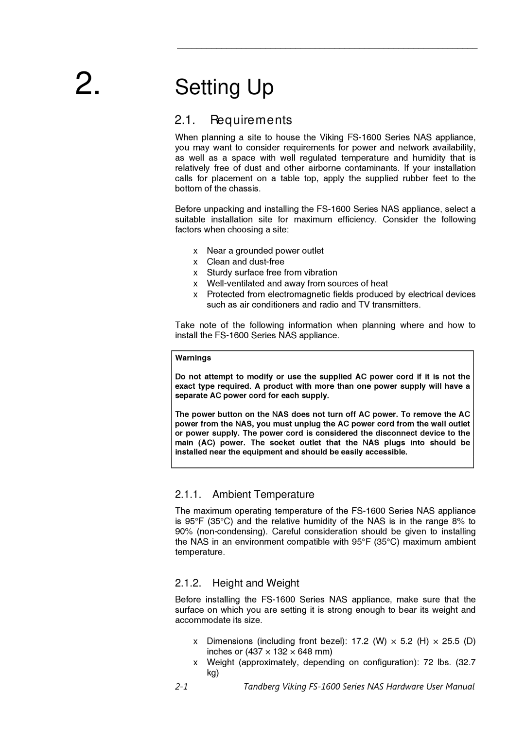 Tandberg Data FS-1600, FS-1610 user manual Setting Up, Requirements, Ambient Temperature, Height and Weight 