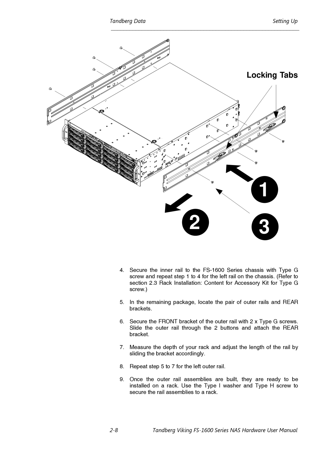 Tandberg Data FS-1610, FS-1600 user manual Locking Tabs 